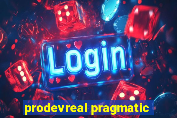 prodevreal pragmatic